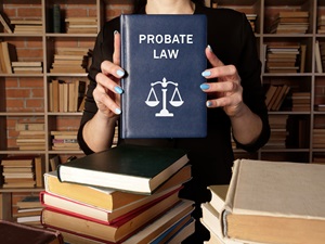 Understanding Probate In California: What You Need To Know